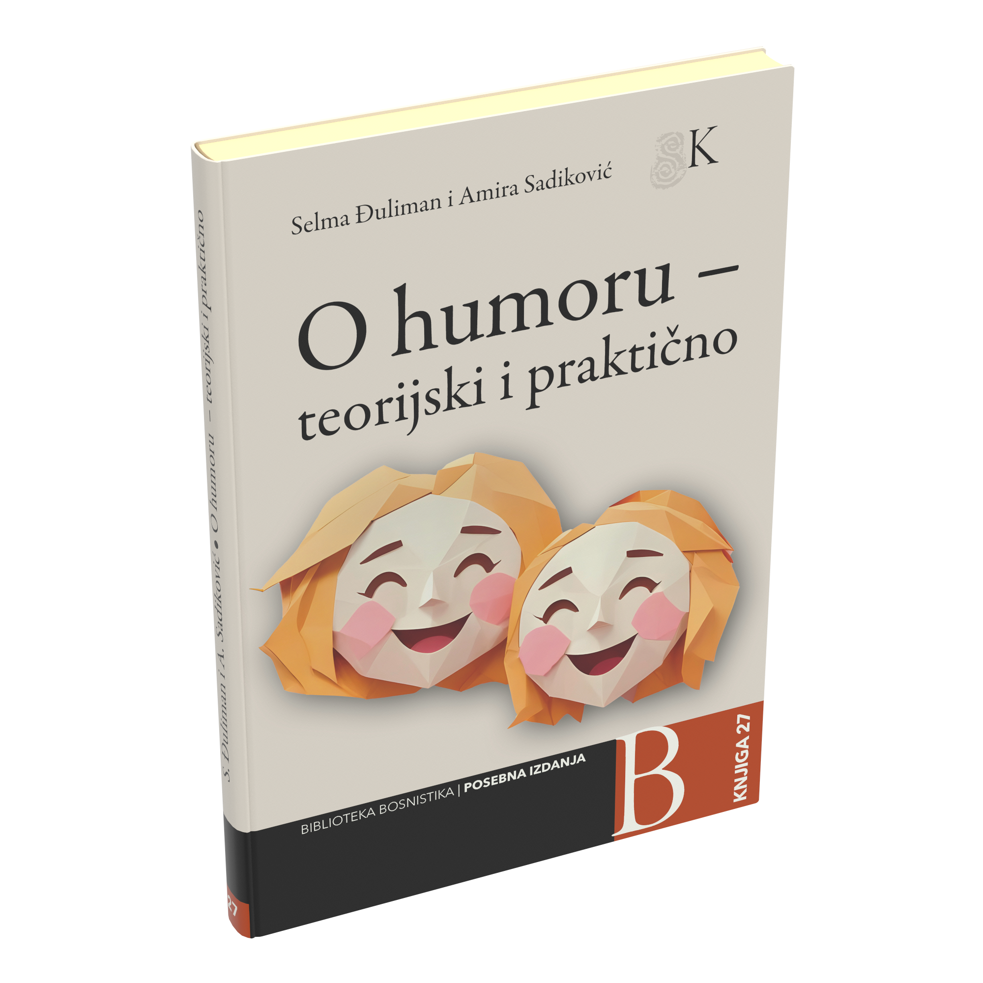 Selma Đuliman i Amira Sadiković: O humoru — teorijski i praktično